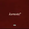 Raph-Bae - Kumusta? (feat. Nero Metro) - Single
