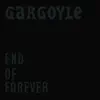 Gargoyle - End of Forever - Single